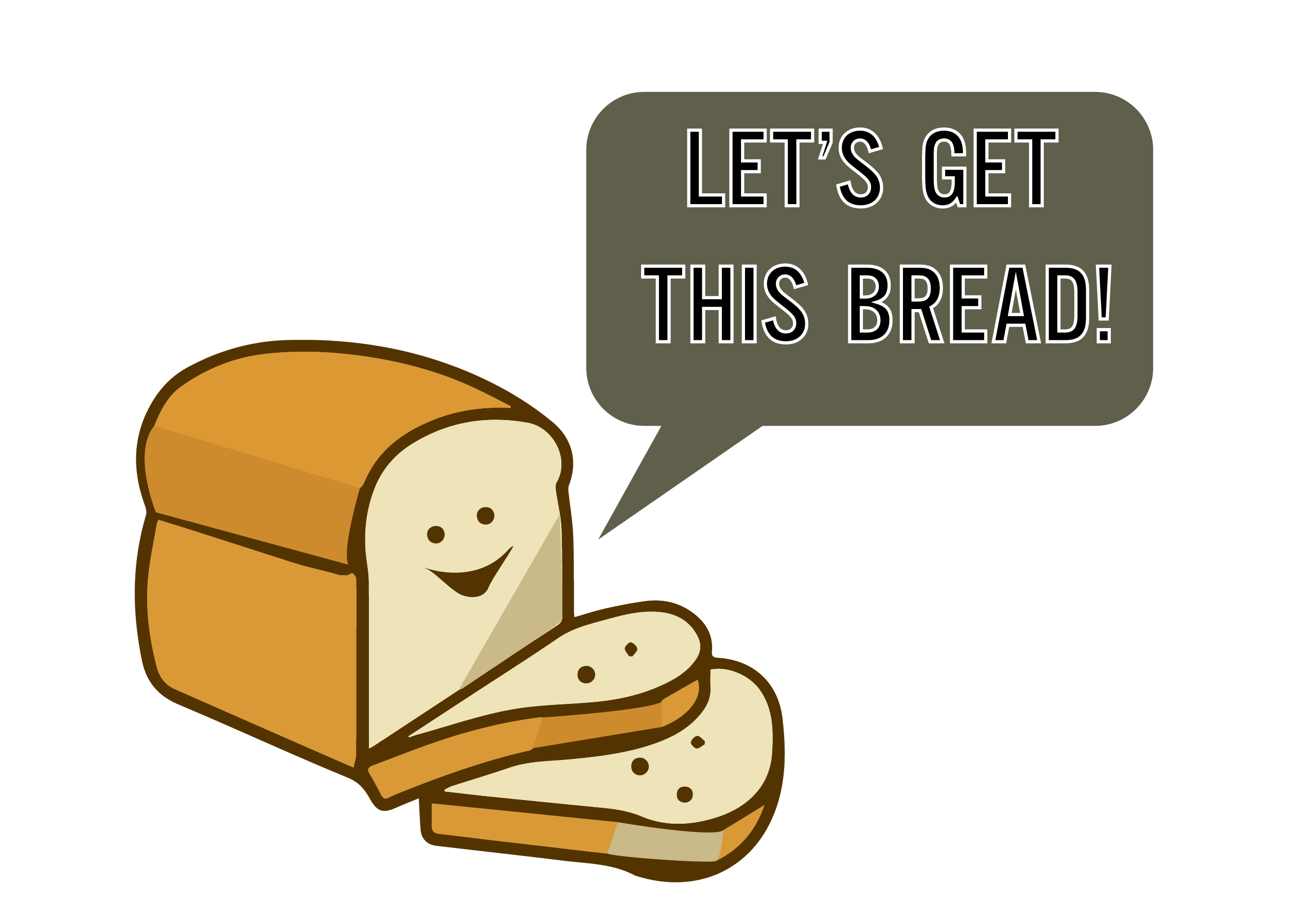 We ve got bread. Мемы про хлеб. Хлеб Мем. Хлебобулочные изделия Мем. Хлебушка Мем.