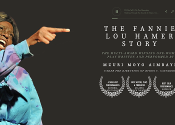 Multi-award winner Mzuri Moyo Aimbaye captivates audiences with her one woman show, “The Fannie Lou Hamer Story”