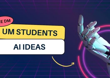 UM students dream up new AI inventions