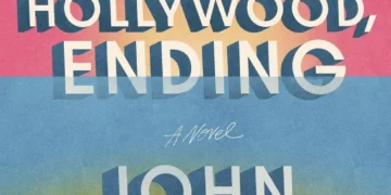 John Green brings the film industry to life in “Hollywood, Ending”